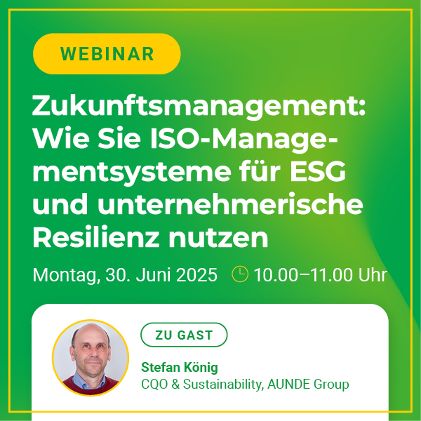 Webinar ISO Zukunftsmanagement, Gast Referent Stefan König von der AUNDE Group