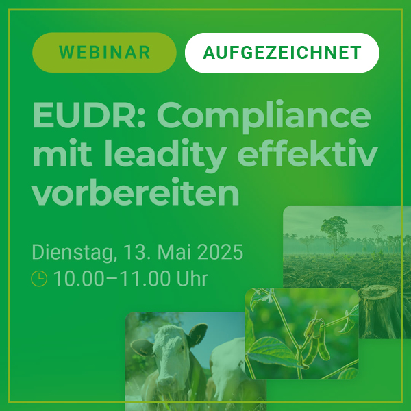 Webinar Teaser EUDR Compliance - Aufgezeichnet